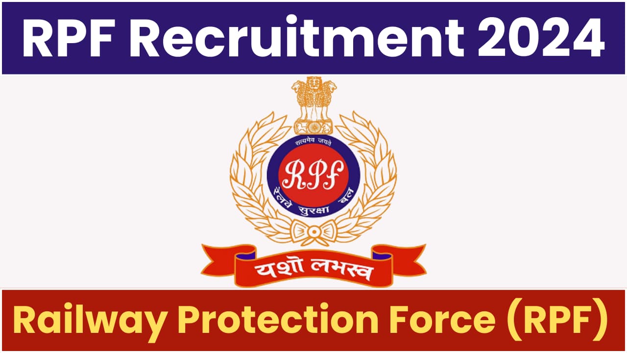 RRB RPF Recruitment 2024