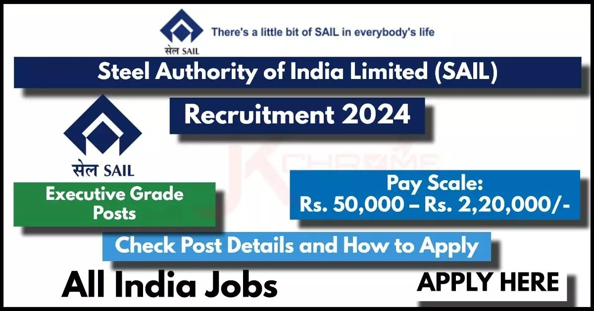 SAIL Recruitment 2024 Notification